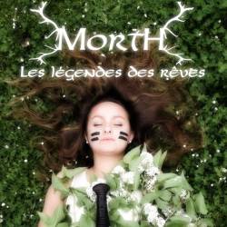 Morth (FRA) : Les légendes des rêves